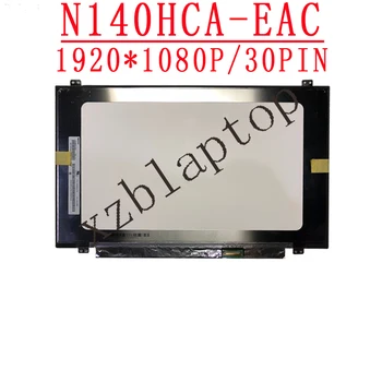 N140HCA-EAC Innolux Display14. 0 Laptop LCD LED ekran 45 % NTSC 30 pins FHD 1920*1080 IPS Matris P / N SD10P21270 FRU 01LW086