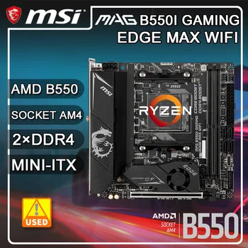 B550 B550M Anakart RYZEN 5500 işlemciler MPG B550I OYUN KENAR MAX WIFI AM4 DDR4 64GB AMD B550 PCI-E 4.0 USB3. 2 Mını-ITX
