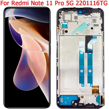Orijinal Xiaomi Redmi İçin Not 11 Pro 5G Çerçeve İle LCD Ekran Dokunmatik Ekran 6.67 