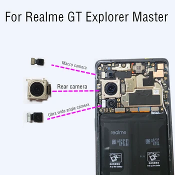 Için Realme için GT Explorer Ana Arka bakan Ön Arka Kamera Ana Bakan Ultra geniş açı Kamera Modülü Flex Kablo Değiştirme