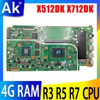 X512DK X712DK Laptop Anakart Asus için VİVOBOOK F512DK X512D X712D Anakart 4G-RAM R3-3200 R5-3500 R7-3700U %100 % Test